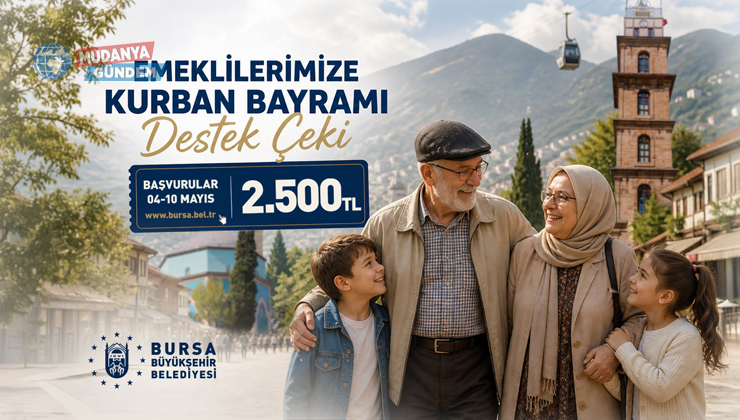 Bursa Büyükşehir’den emeklilere bayram desteği