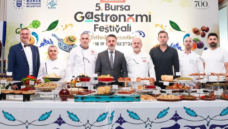 7 asırlık lezzet mirası Bursa’da 5’inci kez dünya sahnesinde